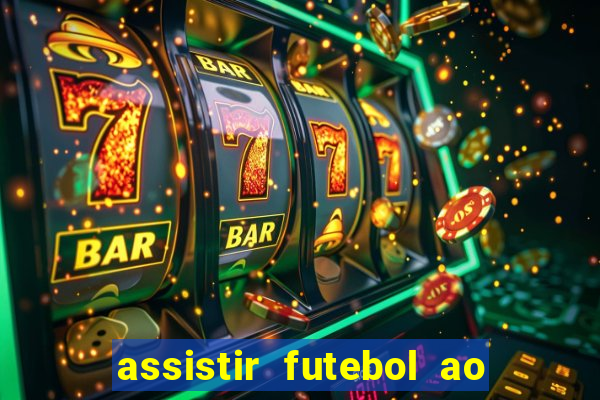 assistir futebol ao vivo futplay